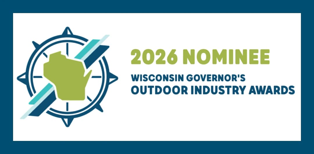 2026 Wisconsin Governor’s Outdoor Industry Award in the Destination of the Year